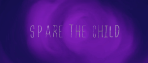 A purple rectangle with text spare the child